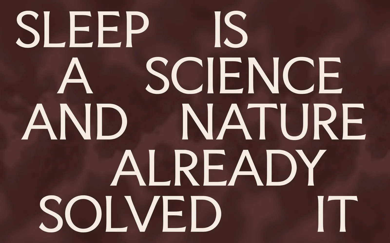 Floks — Sleep is a science and nature already solved it